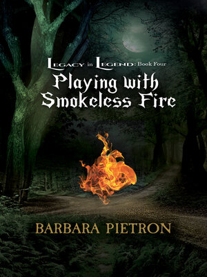 cover image of Playing with Smokeless Fire